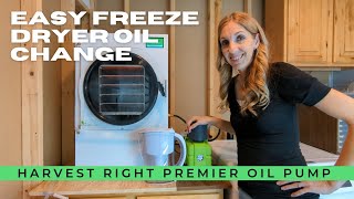 EASY Oil Change for the Harvest Right FREEZE DRYERs Premier Oil Pump  Important and Helpful TIPS [upl. by Ztnaj]