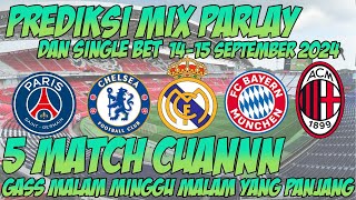 PREDIKSI BOLA MALAM INI  MIX PARLAY  SINGLE BET AKURAT MALAM INI 1415 JULI 2024 [upl. by Dobbins]