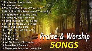 Reflection of Praise Worship Songs Collection  Gospel Christian Songs Of Hillsong Worship [upl. by Wanonah]