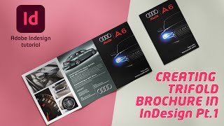 How to Create a Trifold Brochure in InDesign Stepbystep Pt1 [upl. by Yuji]