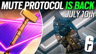 Mute Protocol Reloaded is BACK July 10th  6News  Rainbow Six Siege [upl. by Yedoc]