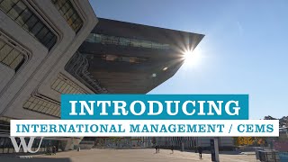 Introducing International Management  CEMS  Masters Programs at WU Vienna [upl. by Azeret]