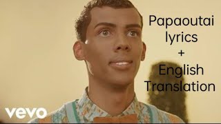 Stromae  Papaoutai lyrics  English translation [upl. by Orola]