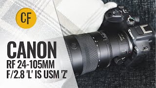 Canon RF 24105mm f28 L IS USM Z lens review [upl. by Lohman1]