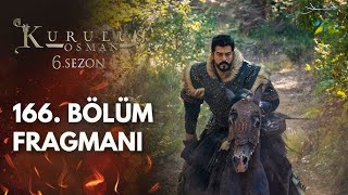 Kuruluş Osman 166 Bölüm Fragmanı  Kurulus Osman Season 6 Episode 2 [upl. by Dugan]