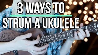 How to strum a ukulele for beginners  3 different methods [upl. by Dnumsed]