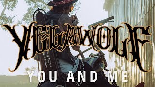 Yelawolf  You and Me Lyrics [upl. by Ekihc423]