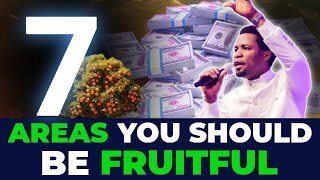 7 AREAS YOU SHOULD BE FRUITFUL  Apostle Michael Orokpo [upl. by Meda679]