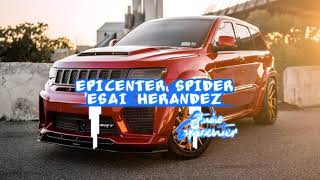 Los Farmerz El Muchacho De Las Cajas EPICENTER SPIDER [upl. by Nothgierc]