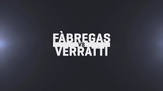 Verratti vs Fàbregas  PUMA [upl. by Woodsum]