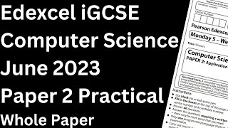 Edexcel iGCSE Computer Science Paper 2 2023 [upl. by Ahsikyw]