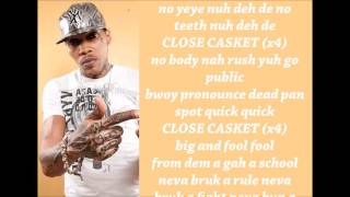 Vybz Kartel  Close Casket Lyrics January 2017 [upl. by Lester]