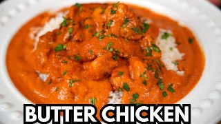 How To Make Delicious Butter Chicken at Home [upl. by Kosse]