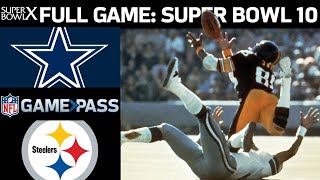 Super Bowl 10 FULL Game Dallas Cowboys vs Pittsburgh Steelers [upl. by Haldis]