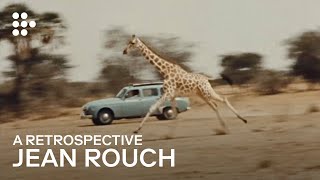 The Groundbreaking Ethnography of Jean Rouch  HandPicked by MUBI [upl. by Tihw602]