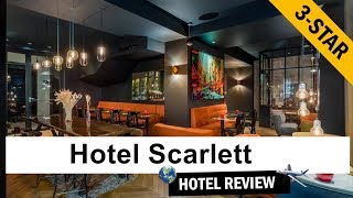 Hotel Scarlett review [upl. by Carney]