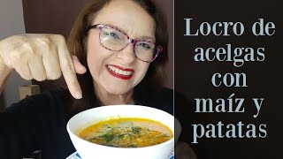 Cómo hacer locro de acelgas con maíz y patatas Receta Ecuatoriana 🍲 [upl. by Linders533]