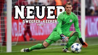 Manuel Neuer  The SweeperKeeper PART 1 HD [upl. by Eyeleen]