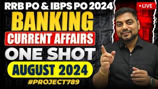 Complete Banking Current Affairs August 2024  Banking Current Affairs One Shot  Kapil Kathpal [upl. by Ladin994]