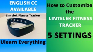 How to customize the Lintelek Fitness Tracker  5 settings Eng Sub [upl. by Arbba]