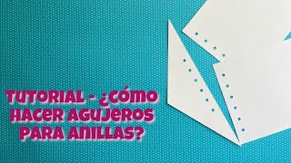 Tutorial  ¿cómo hacer agujeros para ANILLAS sin máquinas [upl. by Iilek]