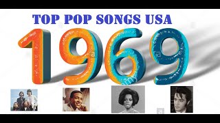 Top Pop Songs USA 1969 [upl. by Beatriz]