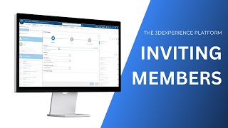 Inviting Members to the 3DEXPERIENCE Platform [upl. by Cristie]