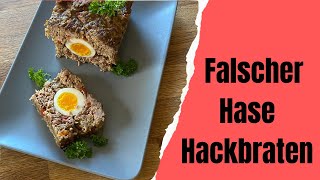 Falscher Hase nach einem etwas abgewandelten DDR Rezept Hackbraten mit Eiern [upl. by Eniliuqcaj]