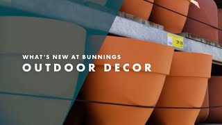 Whats New at Bunnings  Outdoor Decor  Bunnings Warehouse [upl. by Nibbor]