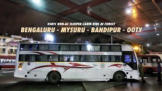 BANGALORE to OOTY  KSRTC NonAC Sleeper Cabin Ride through Bandipur Tiger Reserve Forest at Night [upl. by Lenoil]