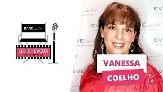 Les Cheveux Dans les Yeux avec VANESSA COELHO  La prothèse capillaire collée vos connaissez [upl. by Thar]