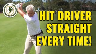 HOW TO HIT A DRIVER STRAIGHT EVERY TIME [upl. by Ainehta885]