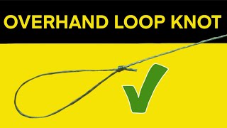 Learn How to tie an Overhand Loop Knot  Fishing  Ep2 [upl. by Elehcin838]