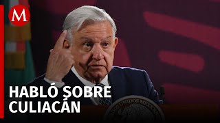 Violencia en Culiacán quotno es mayorquot AMLO pide a narcos responsabilidad [upl. by Naux]