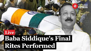 Baba Siddique Last Rites Baba Siddiques Final Rites Performed With Full State Honour In Mumbai [upl. by Segal]