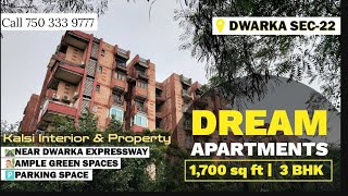 3 BHK Flat for sale  Dream Aprtment Sector 22 Dwarka New Delhi  Demand  248 Cr  Call 7503339777 [upl. by Cassell763]