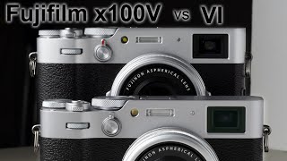 Fuji x100V vs x100VI  Which is Right for You [upl. by Nhguav]