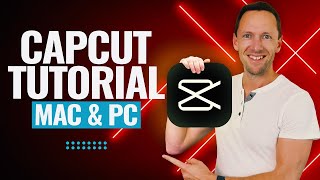 CapCut for PC amp Mac  COMPLETE CapCut Video Editing Tutorial [upl. by Ahsirk]