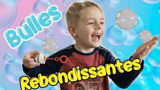 RECETTE de BULLES REBONDISSANTES [upl. by Littlejohn]