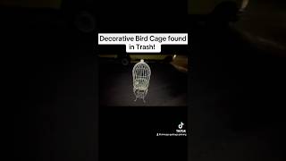 Decorative Bird Cage found in Trash trashpicking [upl. by Nesnar611]