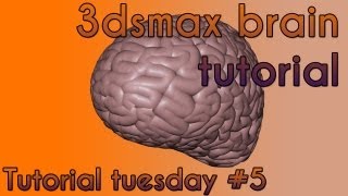 3ds max Brains Tutorial  Tutorial Tuesday 5 [upl. by Koval]