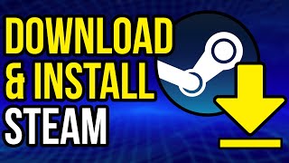 How To Download amp Install Steam 2023 [upl. by Ertnod]