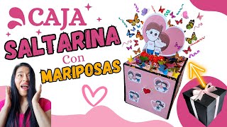 🎁Como Hacer la MEJOR CAJA SALTARINA con MARIPOSAS 🦋para Sorprender🎉 [upl. by Farkas]