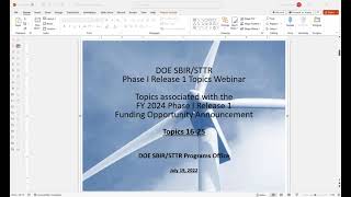 FY 2024 Phase I Release 1 Topics Webinar 1625 [upl. by Eirrehc]