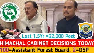 HP Cabinet Decisions Today  HP Forest Guard Bharti 2024  HP Cabinet News  HP Police Bharti 2024 [upl. by Nnasus]