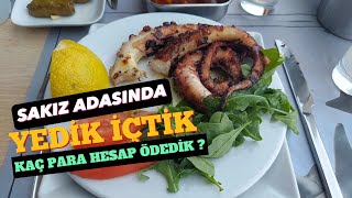 SAKIZ ADASINDA KAÇ PARA HESAP ÖDEDİK [upl. by Emirej592]