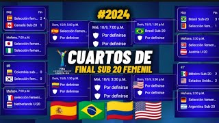 Así se jugaran los CUARTOS DE FINAL MUNDIAL FEMENINO SUB 20 COLOMBIA 2024 ✅🔥 horarios y fechas [upl. by Alenairam]