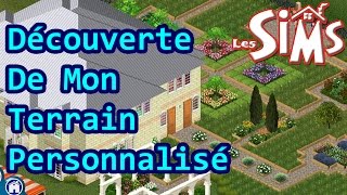 FR Les Sims 1  Découverte De Mon Terrain Personnalisé Maison  Jardin [upl. by Rj715]