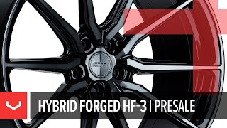 Vossens allnew Hybrid Forged HF3 Wheel  Presale Begins Now [upl. by Reeta]