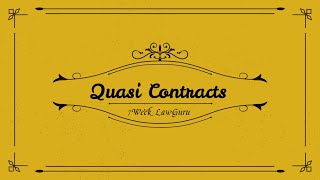 Quasi Contracts  Contract Law  Easy way  in Hindi [upl. by Hart]